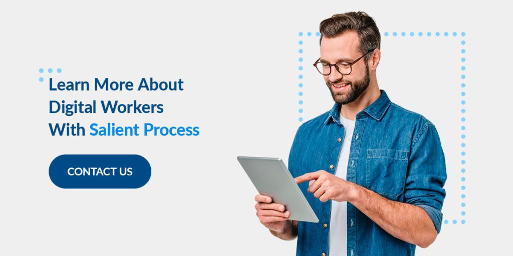 Learn More About Digital Workers With Salient Process