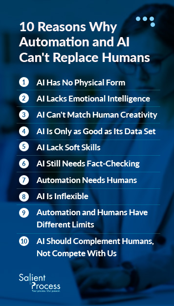 10 reasons why automation and AI cannot replace humans